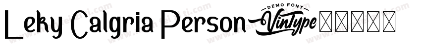 Leky Calgria Person字体转换
